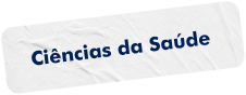 Texto: Ciências da Saúde